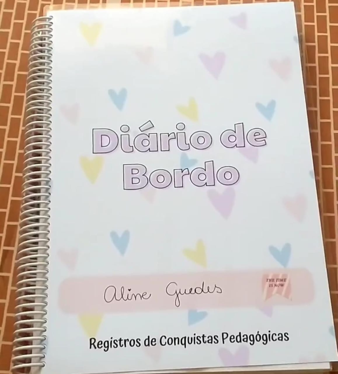 Planner Corações (Diário de Bordo) – Pedagoga Aline Guedes